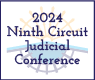2024 Ninth Circuit Judicial Conference